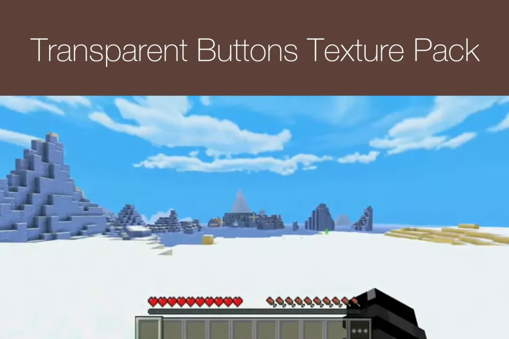 Minecraft Transparent Buttons Texture Pack