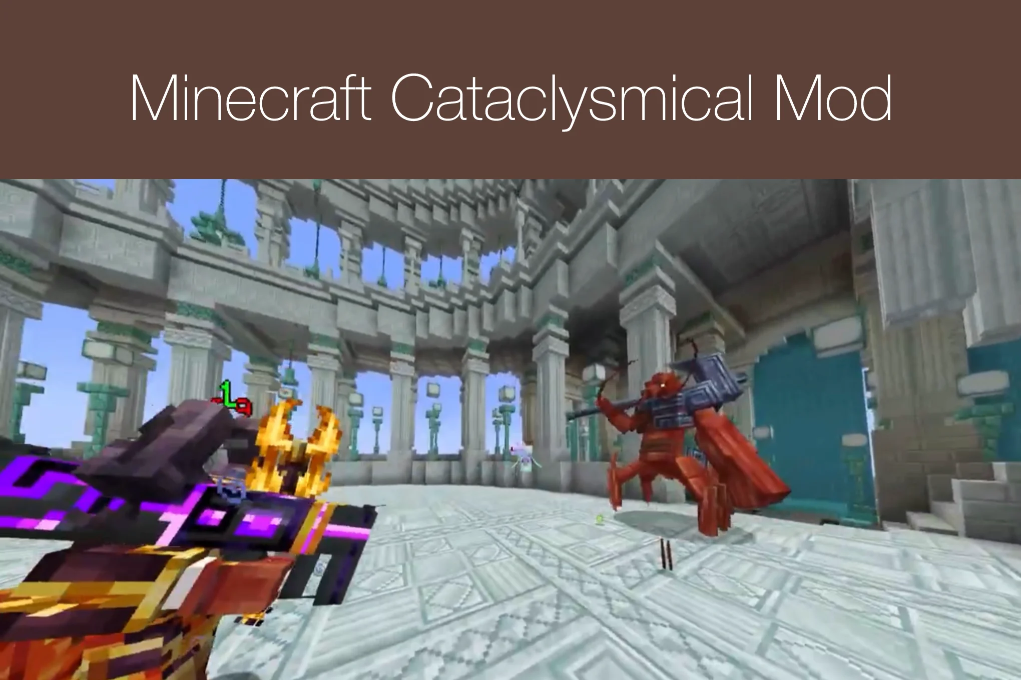 Minecraft Cataclysmical Mod
