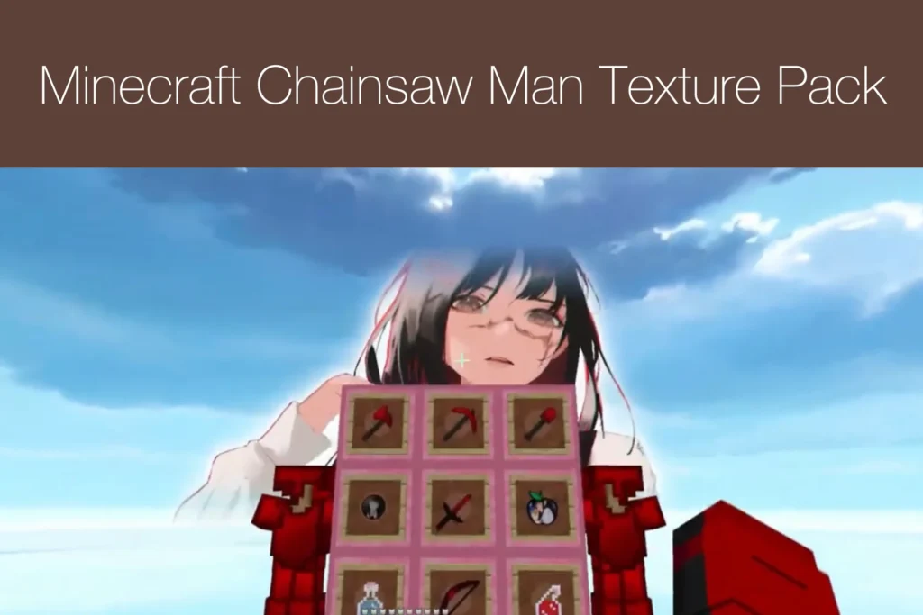 Minecraft Chainsaw Man Texture Pack