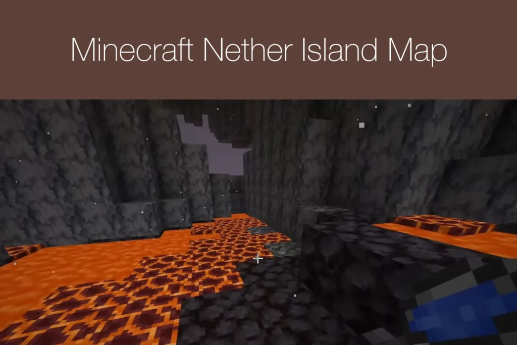 Minecraft Nether Island Map