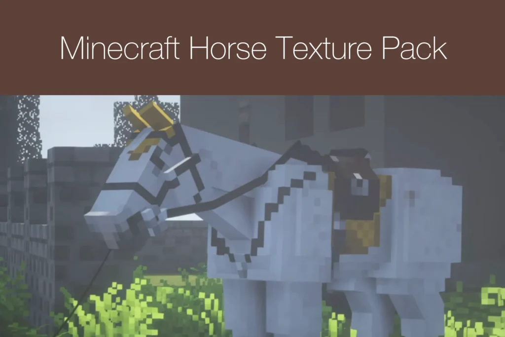 Minecraft Horse Texture Pack