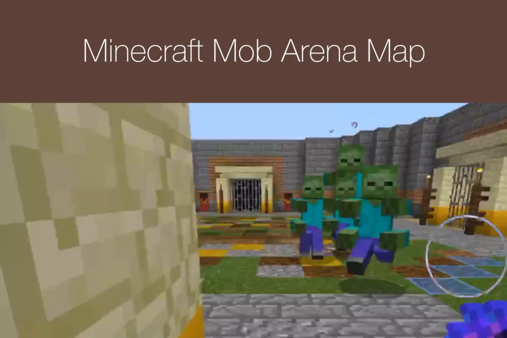 Minecraft Mob Arena Map