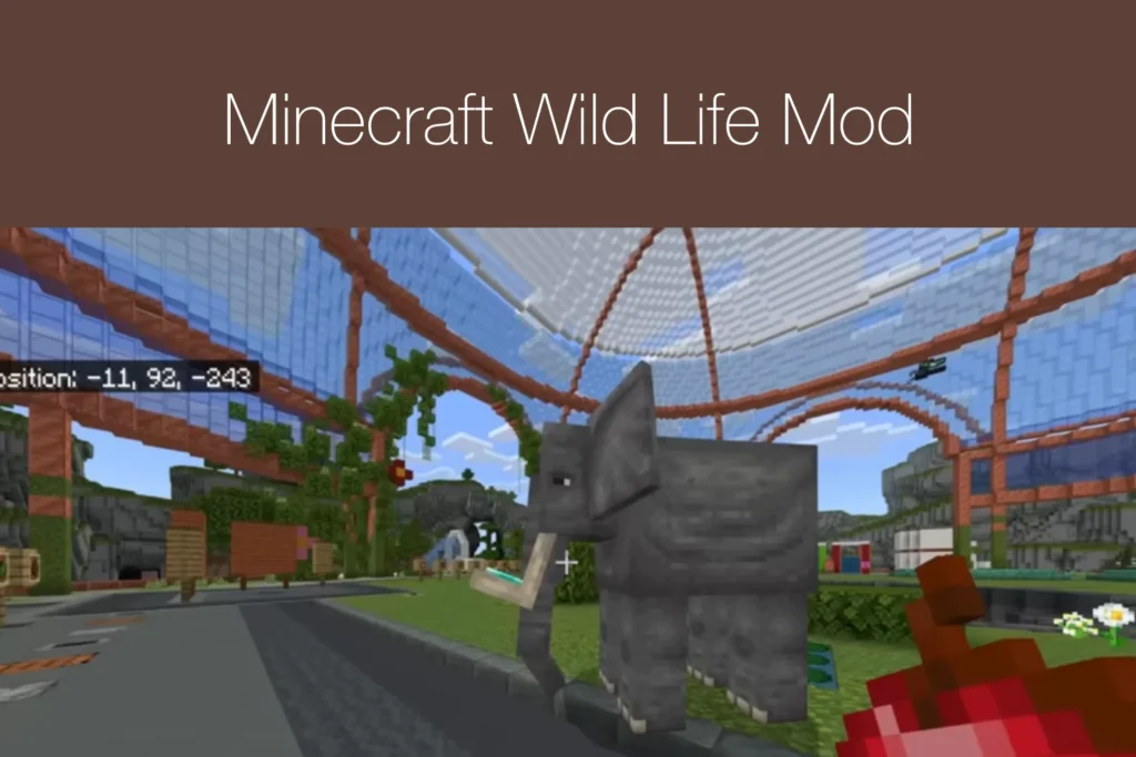 Minecraft Wild Life Mod