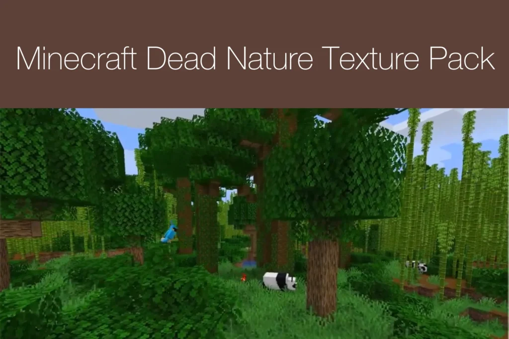 Minecraft Dead Nature Texture Pack