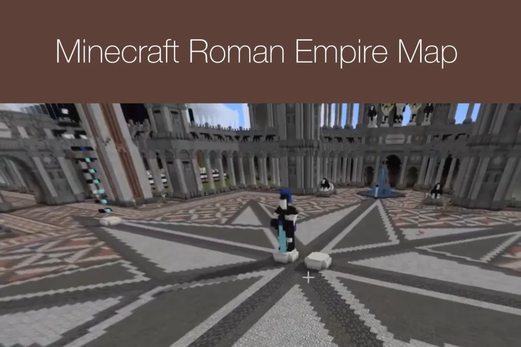 Minecraft Roman Empire Map