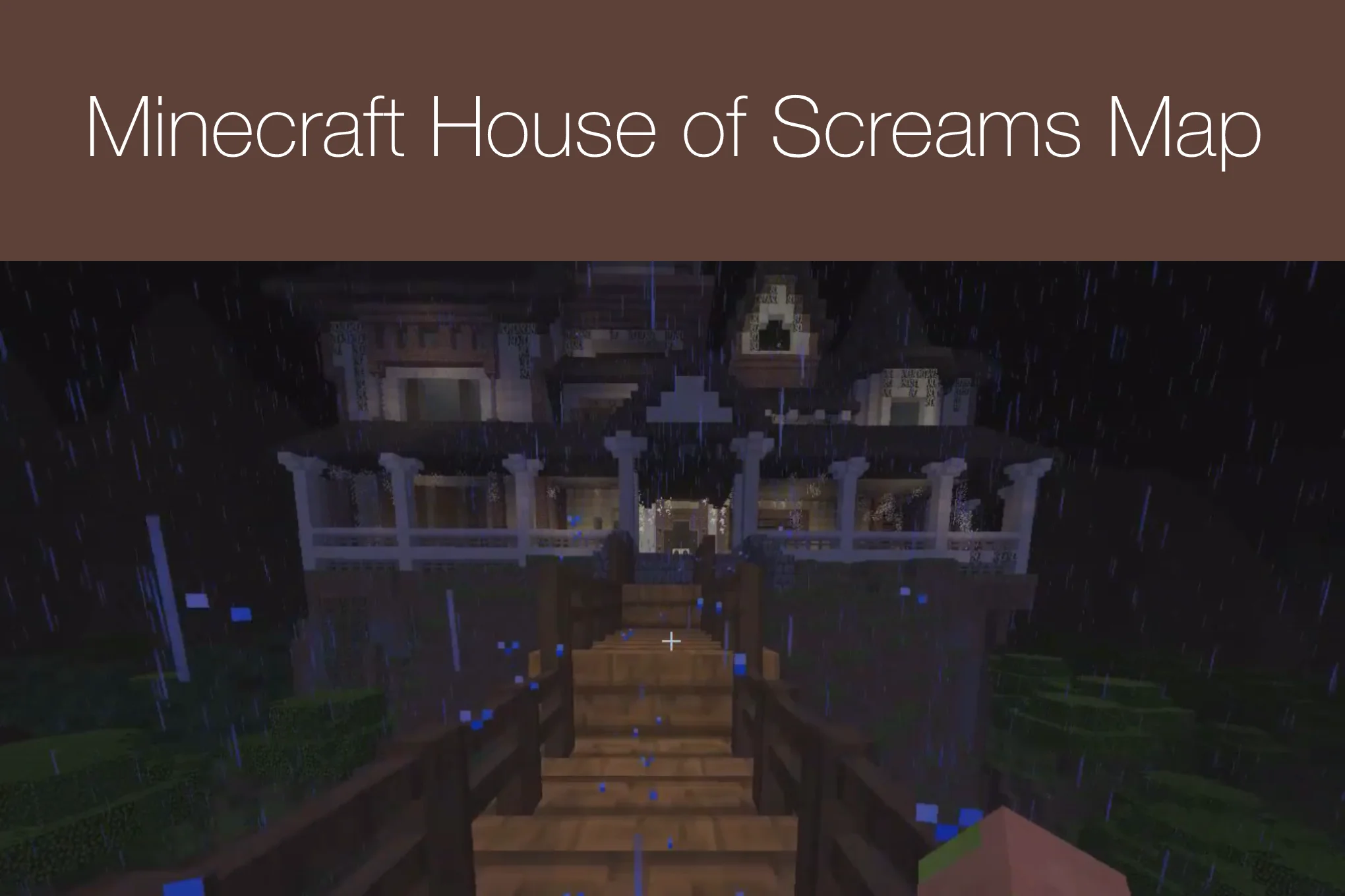Minecraft House of Screams Map