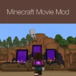 Minecraft Movie Mod