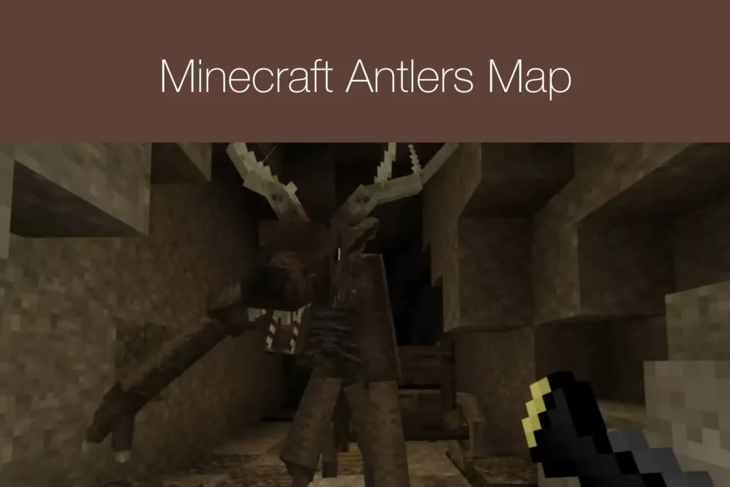 Minecraft Antlers Map