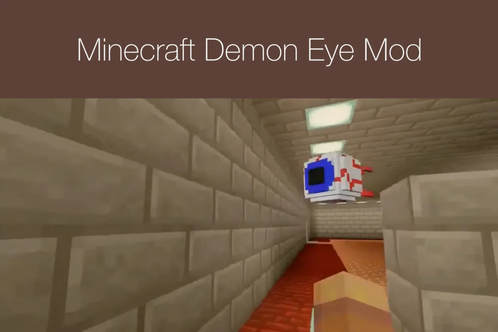 Minecraft Demon Eye Mod