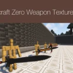 Minecraft Zero Weapon Texture Pack Minecraft Zero Weapon Texture Pack