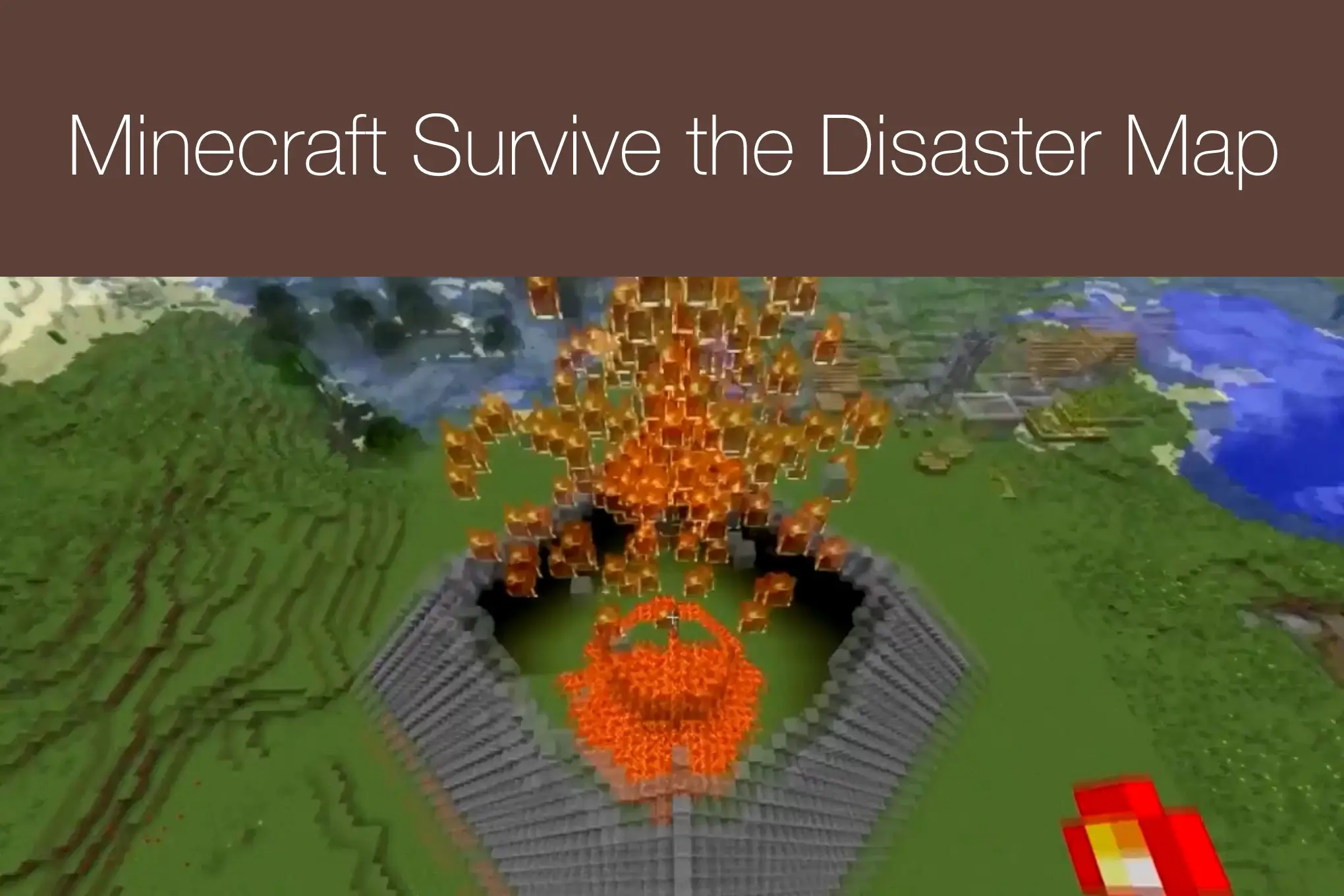 Minecraft Survive the Disaster Map