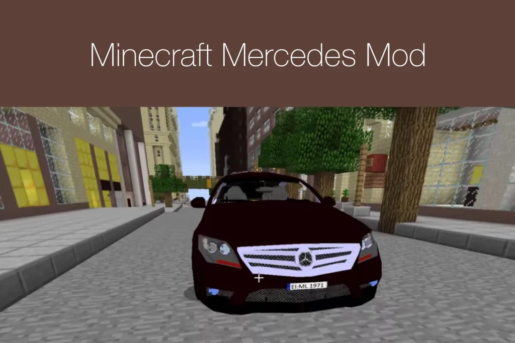 Minecraft Mercedes Mod