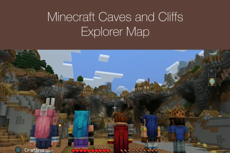 Minecraft Caves and Cliffs Explorers Map