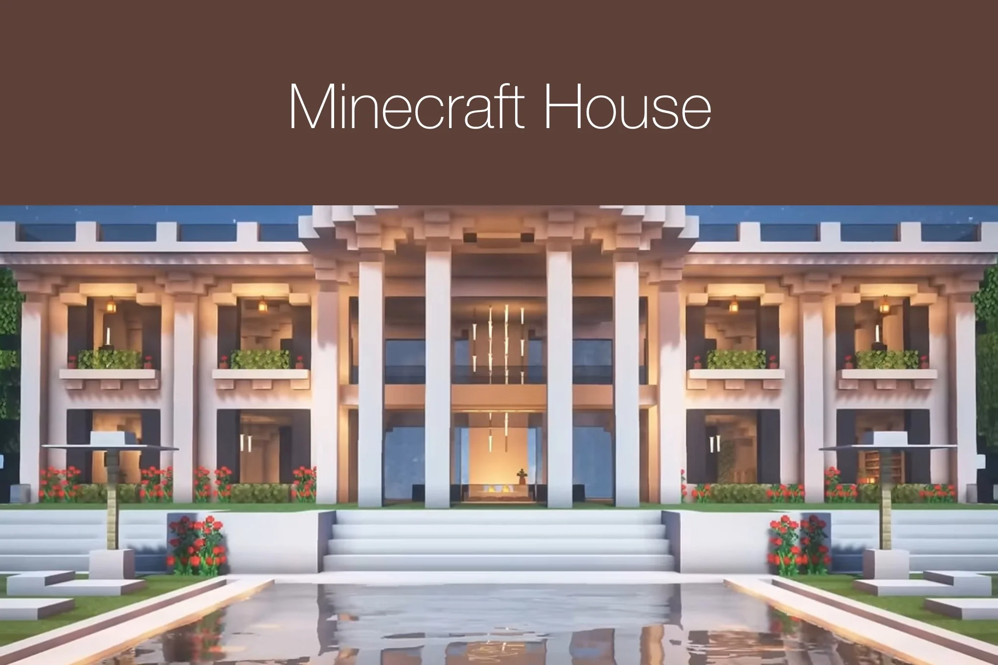 Minecraft House