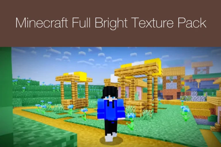 Minecraft Full Bright Texture Pack