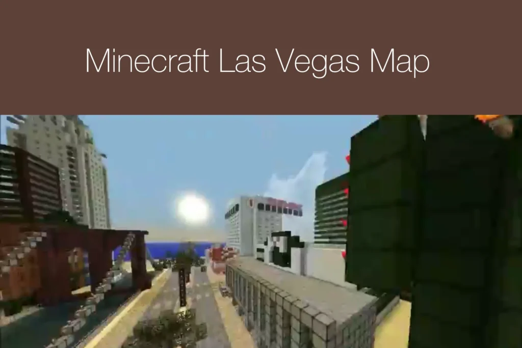 Minecraft Las Vegas Map