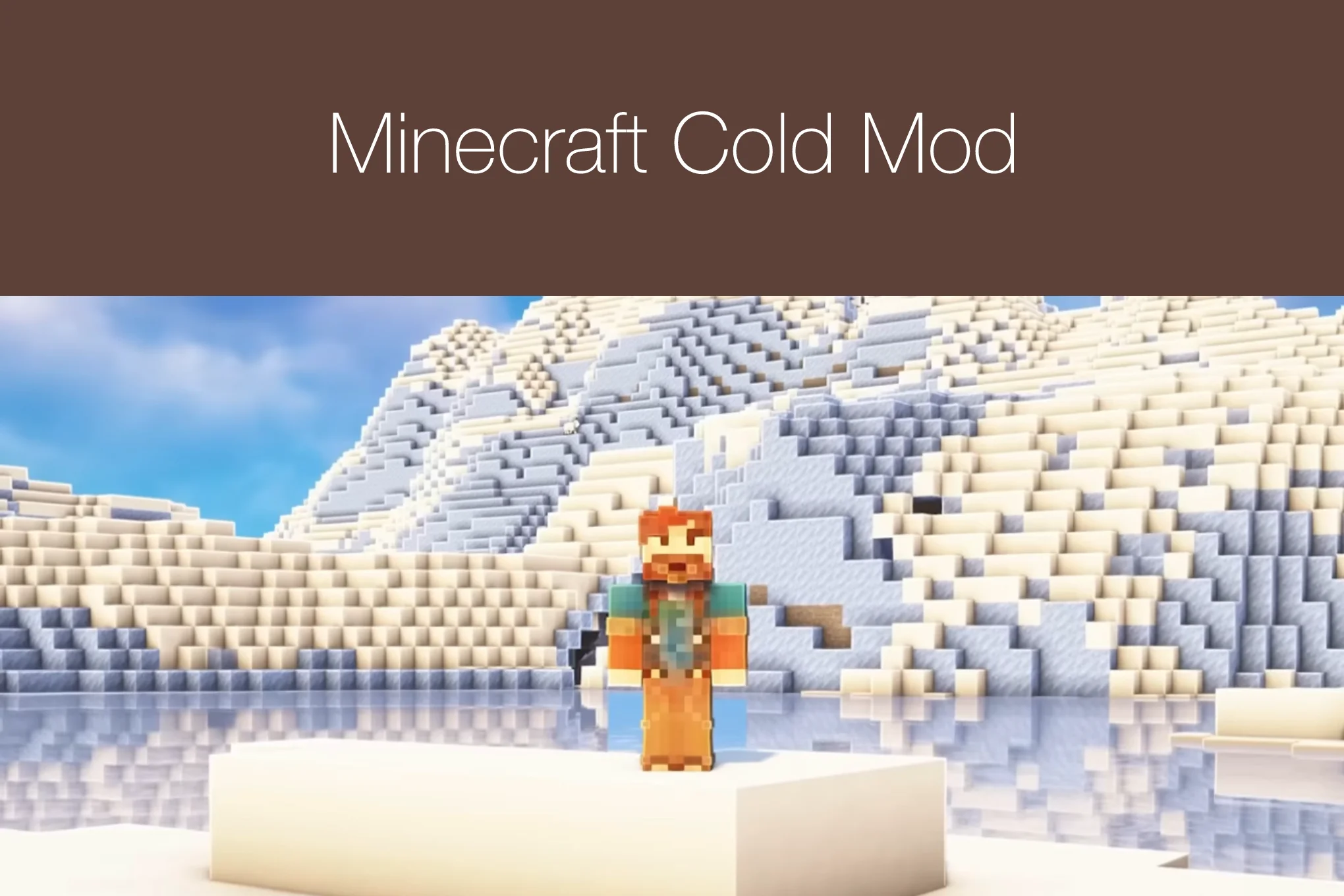 Download Cold Mod for Minecraft PE