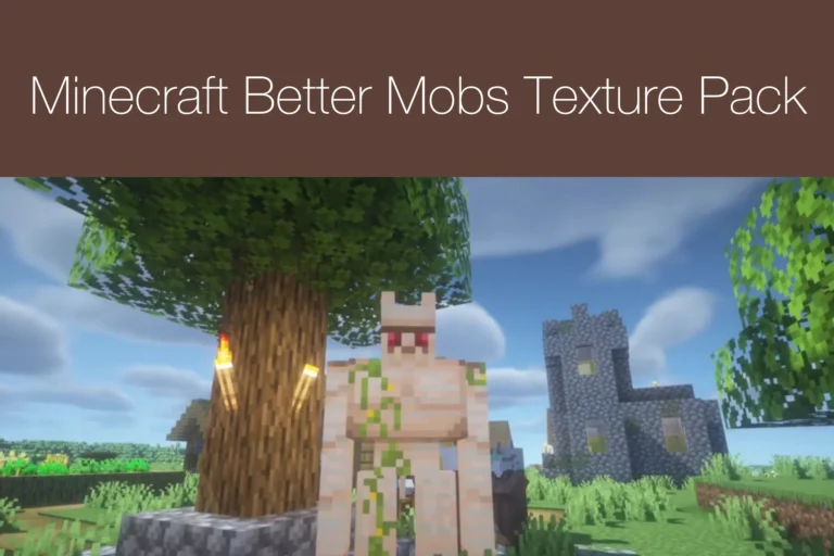 Minecraft Better Mobs Texture Pack