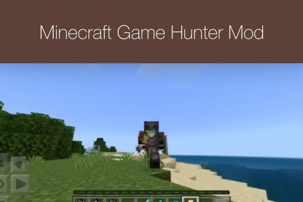 Minecraft Game Hunter Mod