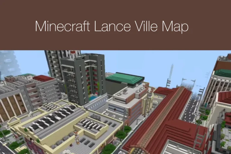 Minecraft Lance Ville Map