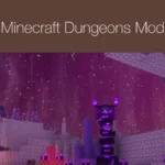 Minecraft Dungeons Mod Minecraft Dungeons Mod