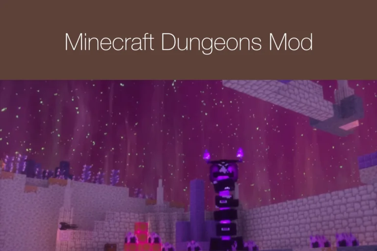 Minecraft Dungeons Mod