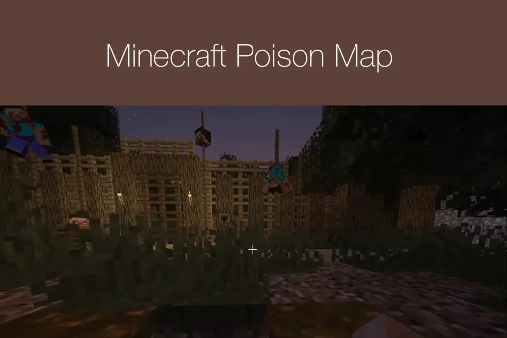 Minecraft Poison Map