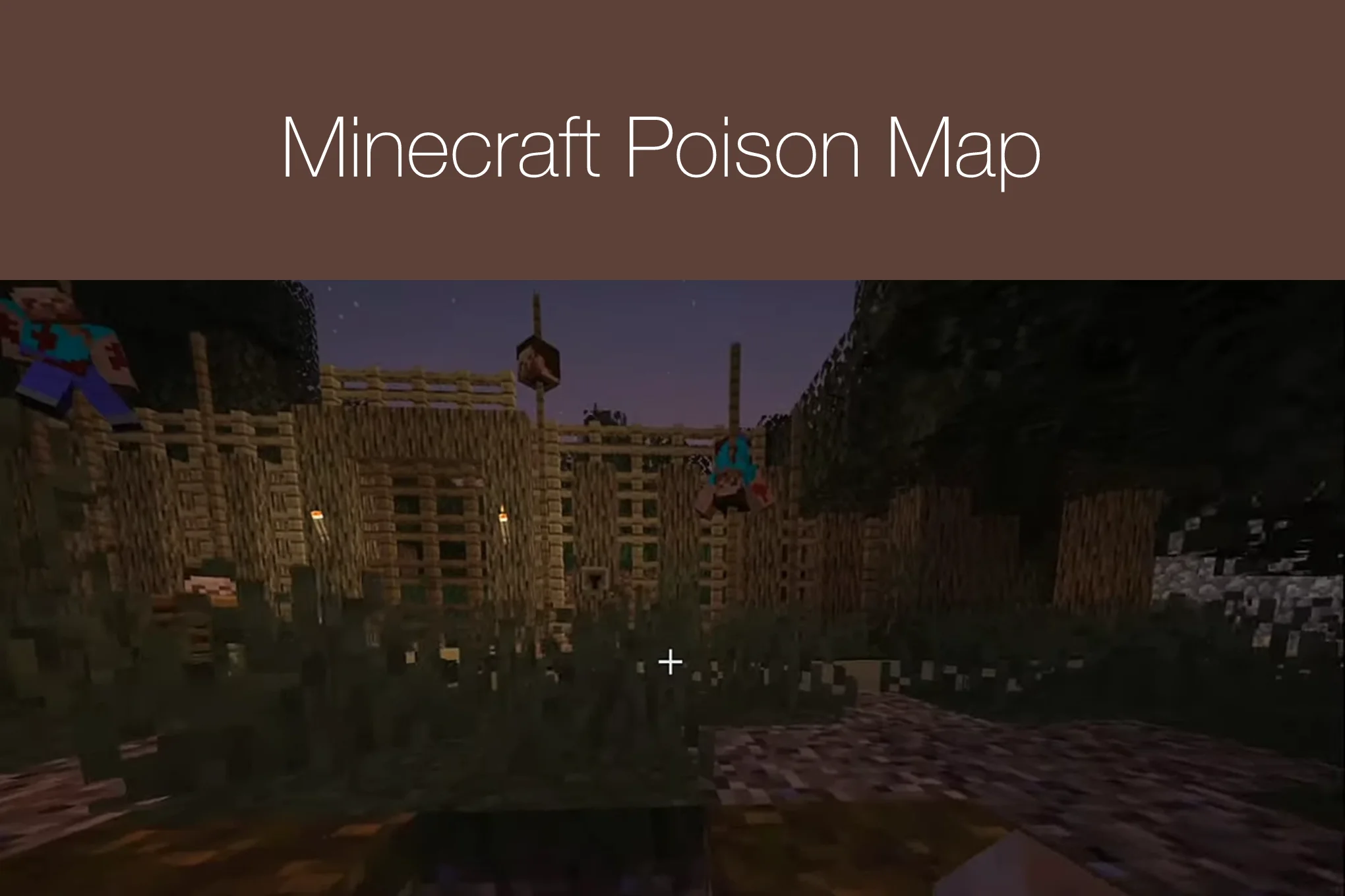Minecraft Poison Map