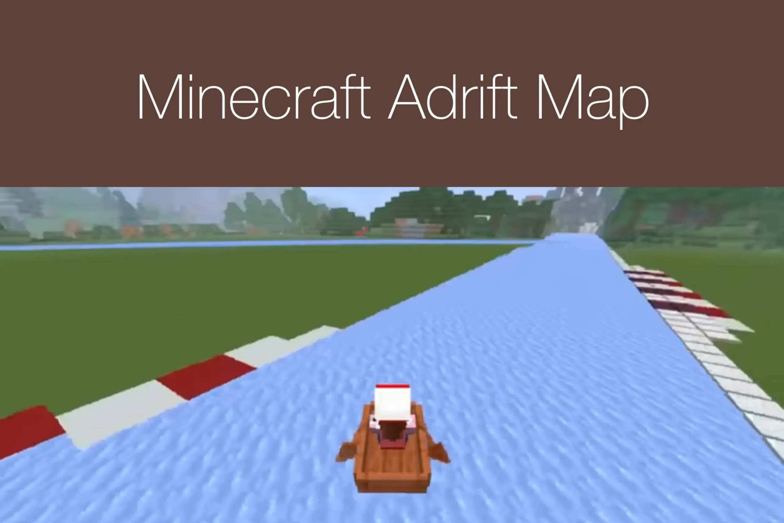 Minecraft Adrift Map