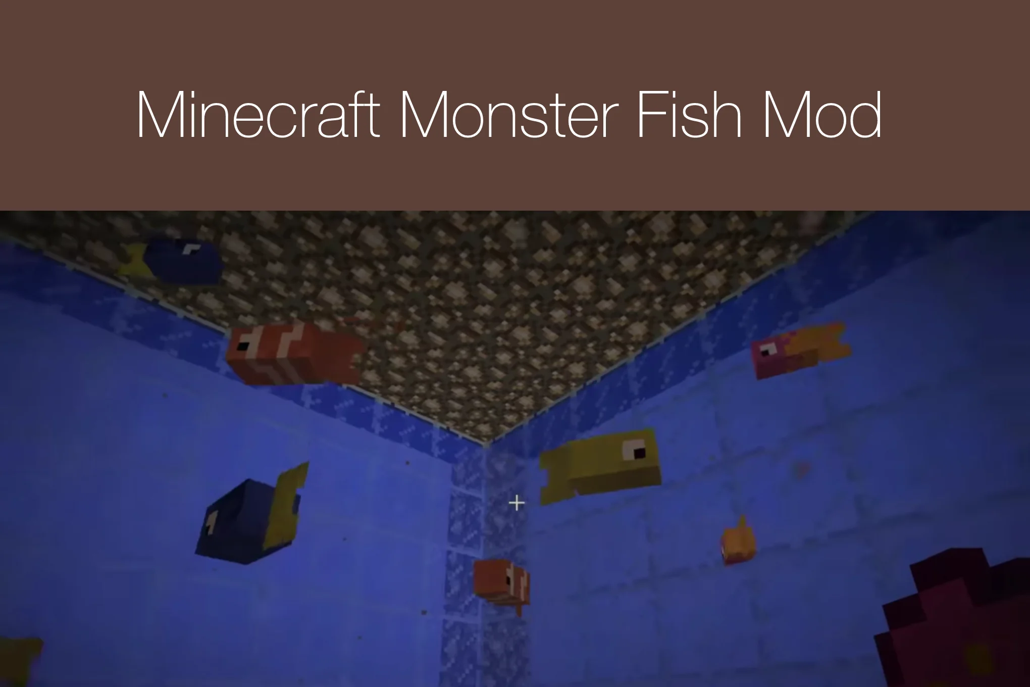 Minecraft Monster Fish Mod