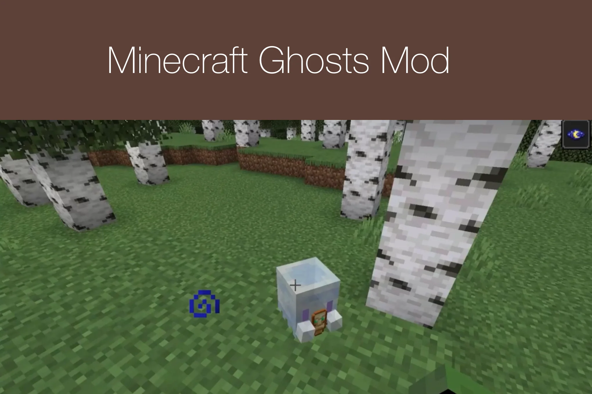Minecraft Ghosts Mod