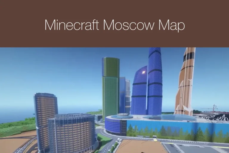Minecraft Moscow Map