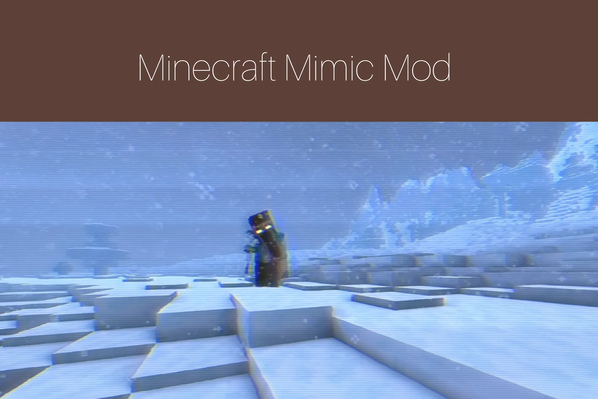 Minecraft Mimic Mod