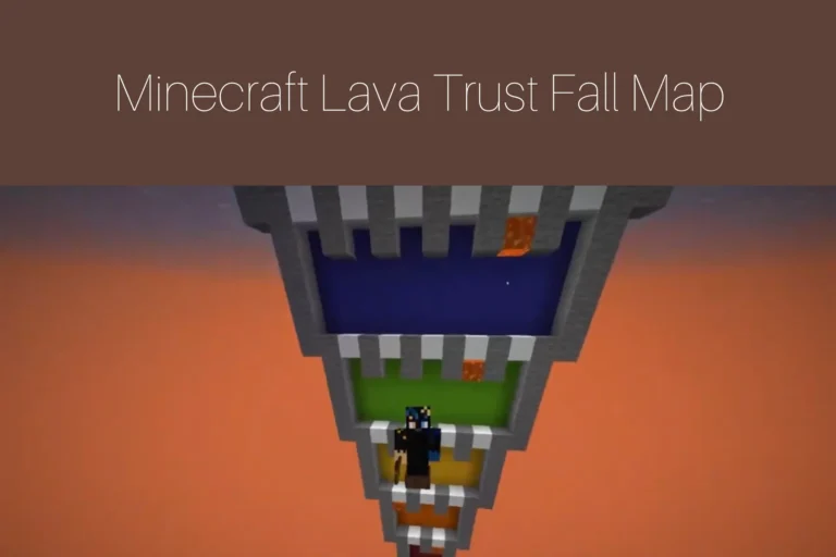 Minecraft Lava Trust Fall Map