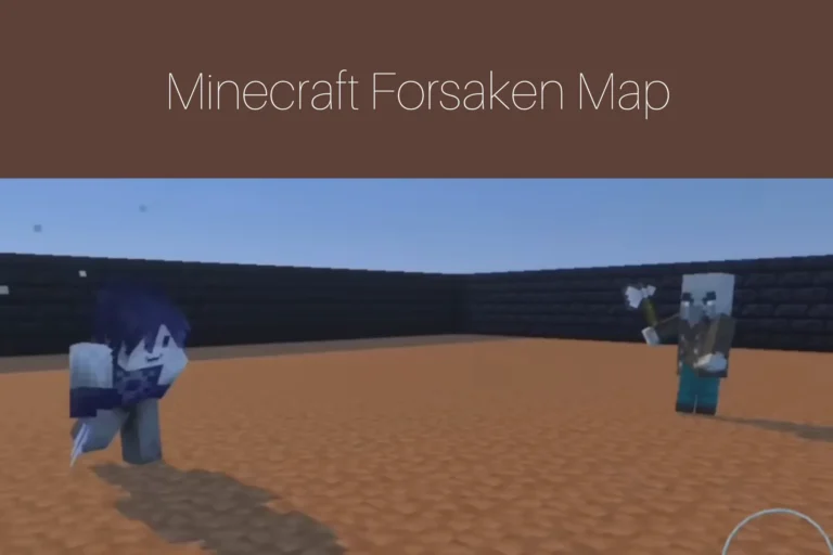 Minecraft Forsaken Map