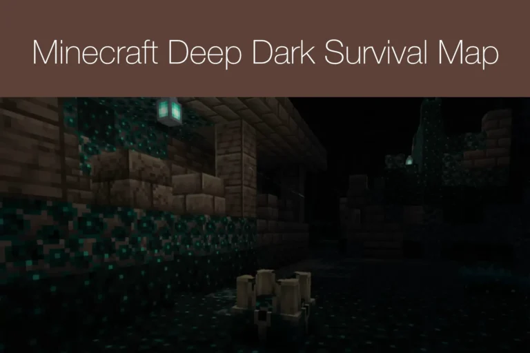Minecraft Deep Dark Survival Map