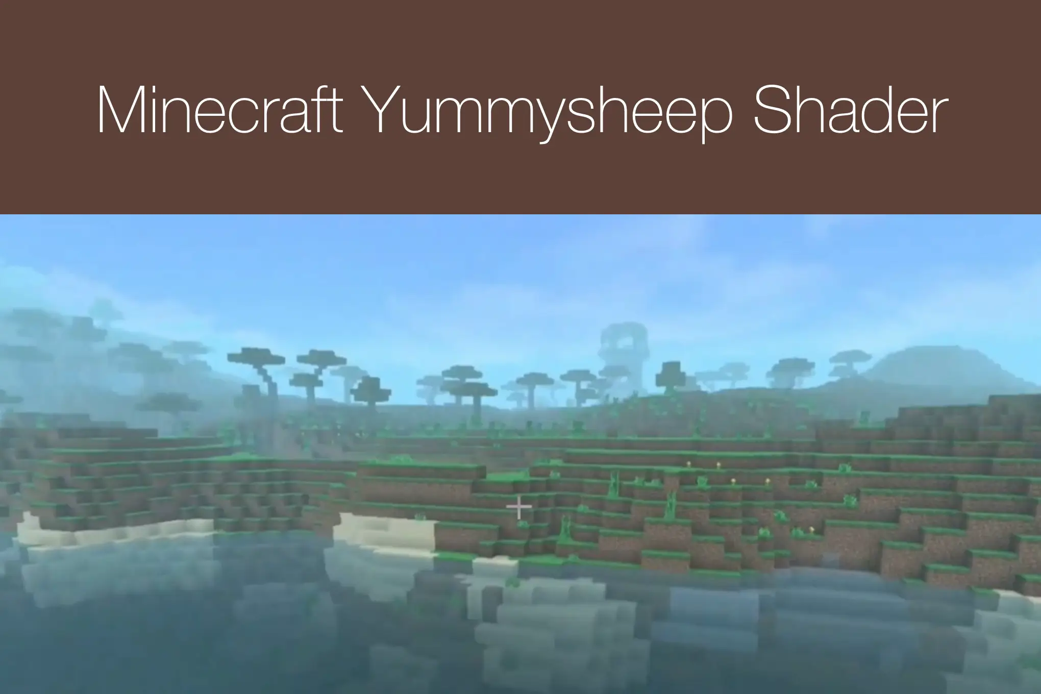 Minecraft Yummysheep Shader