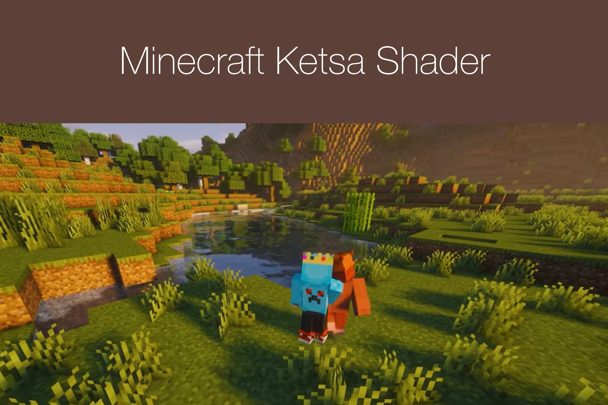Minecraft Ketsa Shader