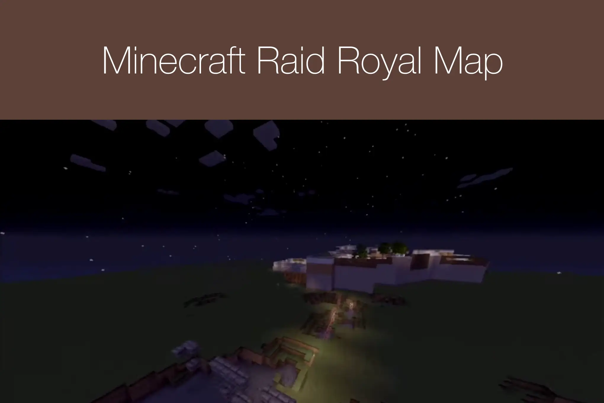 Minecraft Raid Royal Map