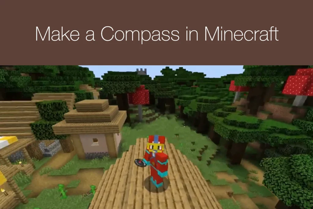 How to Make a Compass in Minecraft
