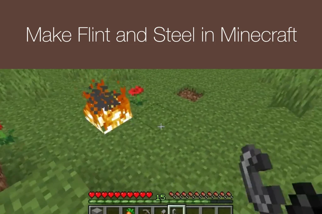 How to Make Flint and Steel in Minecraft