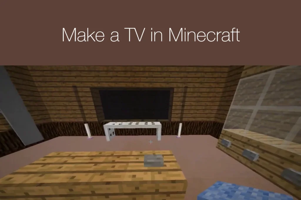 How to Make a TV in Minecraft