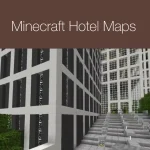 Minecraft Hotel Maps Minecraft Hotel Maps